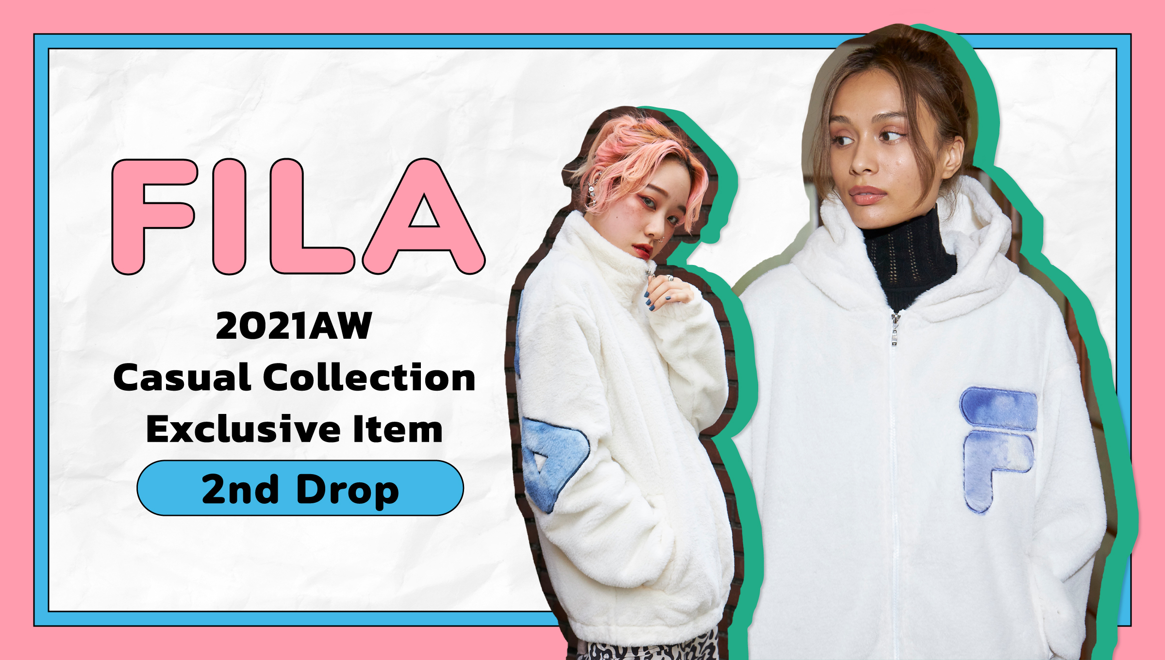 FILA 2021AW Casual COLLECTION EXCLUSIVE ITEM - 2nd Drop -