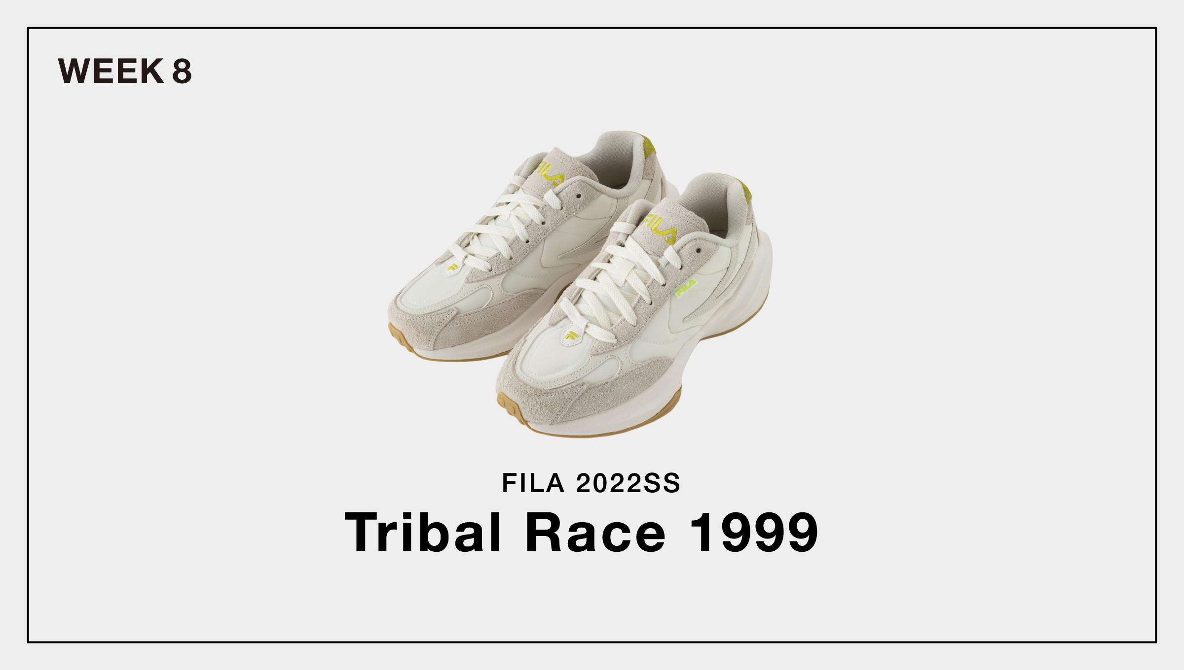 FILA 2022SS NEW ARRIVALS #3 Tribal Race 1999